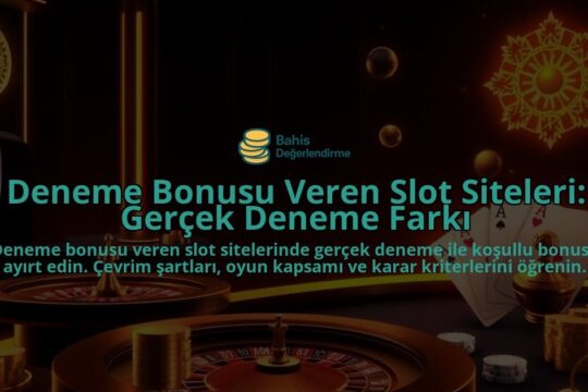 Deneme-Bonusu-Veren-Slot-Siteleri-Gercek-Deneme-Farki-overlay-1788123103.jpg